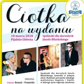 Spektakl teatrany "Ciotka na wydaniu"