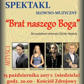 "Brat naszego Boga" spektakl w niedzielę