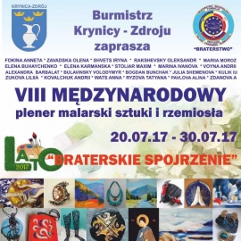 VIII Międzynarodowy Plener malarstwa, sztuki i rzemiosła pt. "Braterskie Spojrzenie"